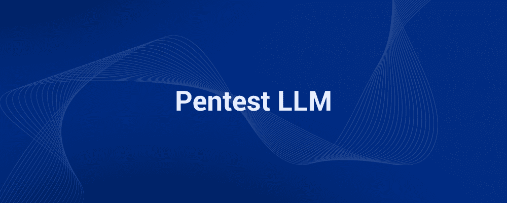 O que é Pentest LLM?