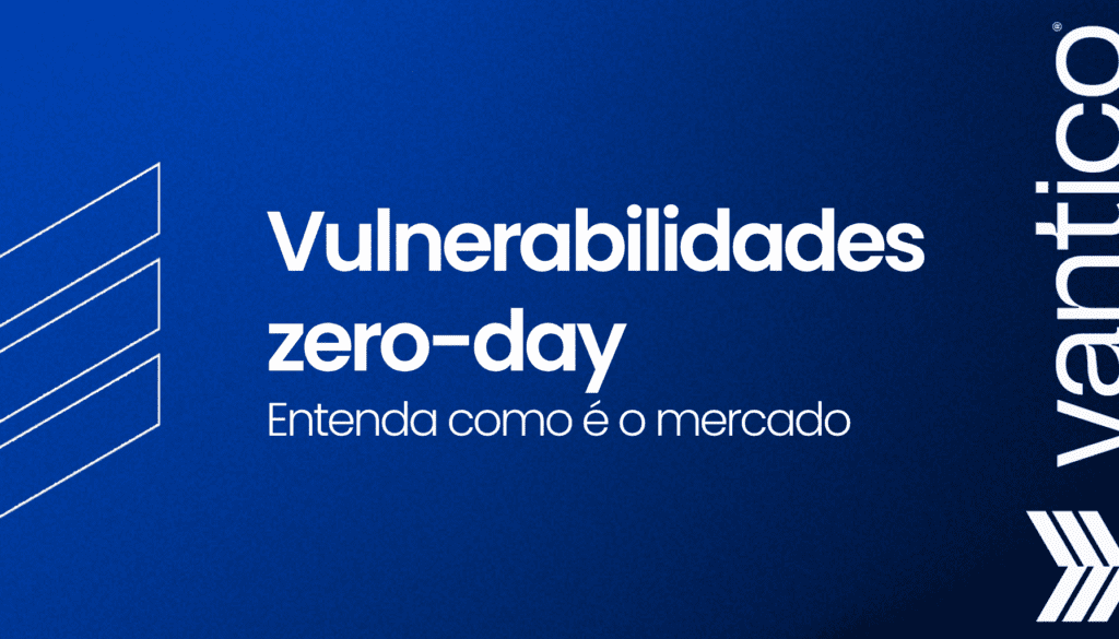 Mercado de Vulnerabilidades Zero-Day: o que é, como funciona?