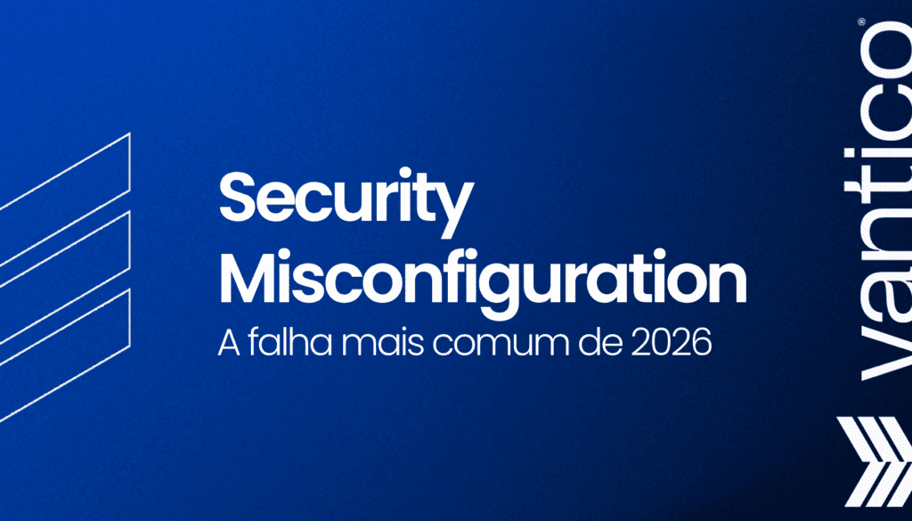 O Que É Security Misconfiguration: Falha Mais Comum de 2025